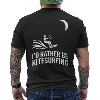 Id Rather Be Kitesurfing Enthusiast Fun Men's Back Print T-Shirt | Mazezy