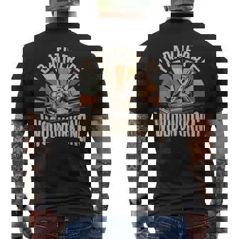 I'd Rather Be Woodworking Carpenter Woodworker Men's Back Print T-Shirt | Mazezy