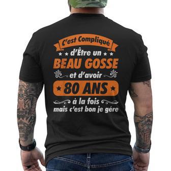 Idée Cadeau Anniversaire Drôle Original 80 Ans Homme T-shirt imprimé au dos - Cadeauxyz