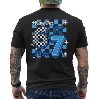 Now I'm 6 Next Year I'll Be 7 Checked 67 Birthday Boys Men's T-shirt Back Print - Thegiftio UK