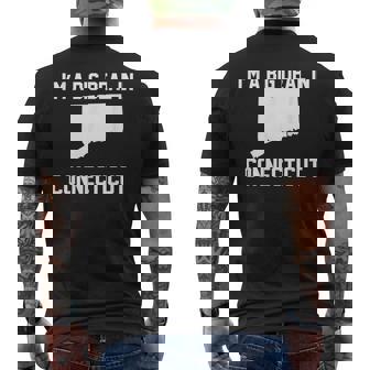 I'm A Big Deal In Connecticut Men's Back Print T-Shirt | Mazezy