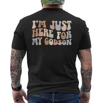 I'm Just Here For My Godson Godmother Godmom Godmama Men's T-shirt Back Print - Thegiftio UK
