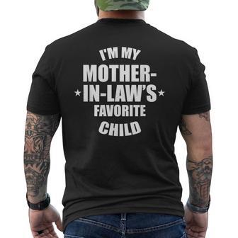 I'm My Mother-In-Law’S Favorite Child Family In-Law Humor Men's T-shirt Back Print | Seseable FR