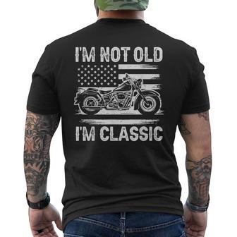 I'm Not Old I'm Classic Motorcycle Dad Father's Day Biker Men's T-shirt Back Print - Thegiftio UK