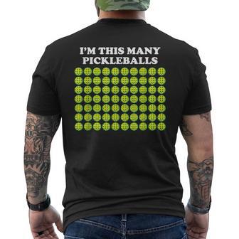 I'm This Many Pickleballs Paddleball Lover 70Th Birthday Men's T-shirt Back Print - Thegiftio UK