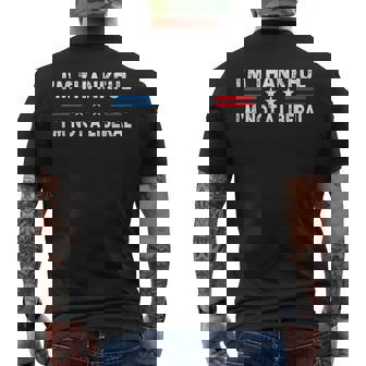 I’M Thankful I’M Not A Liberal Thanksgiving Us Flag Men's T-shirt Back Print - Monsterry