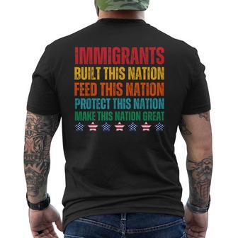 Immigration Built Feeds Protects And Makes This Nation Great Men's T-shirt Back Print - Thegiftio UK