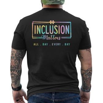 Inclusion Matters Autism Awareness Month Sped Neurodiversity Men's T-shirt Back Print - Thegiftio UK