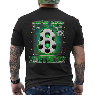 Its My 8Th Birthday Boys Soccer 8 Years Old Party Matching Men's T-shirt Back Print | Seseable UK
