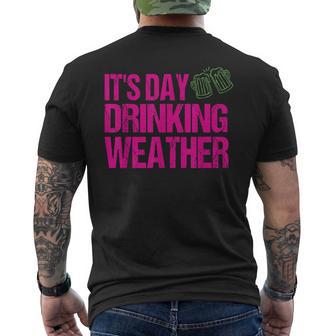 It's Day Drinking Weather Day Drinking Weather Men's T-shirt Back Print - Monsterry