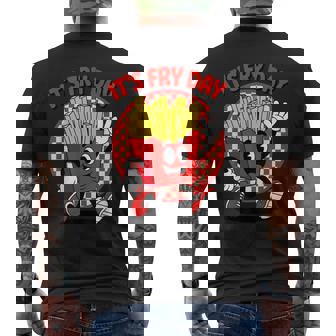 It's Fry Day French Fries Friday Food Lover Pun Humor Men's T-shirt Back Print - Monsterry