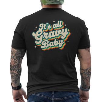 It's All Gravy Baby Retro Rainbow Pride LGBTQ Gay Ally VTG Men's Back Print T-Shirt | Mazezy
