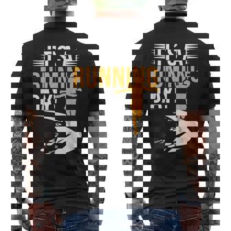 It’S A Running Day Motivational Runner Jogging Marathon 5K Men's T-shirt Back Print - Monsterry
