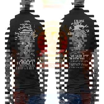 It's A Squirrel Thing Squirrel Men's T-shirt Back Print | Seseable FR