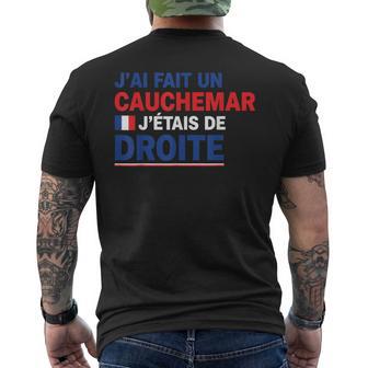 J’Ai Fait Un Cauchemar J’Étais De Droite Humour France T-shirt imprimé au dos - Cadeauxyz