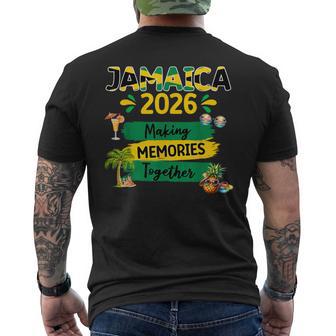 Jamaica 2026 Making Memories Family Trip Summer Together Men's T-shirt Back Print - Monsterry