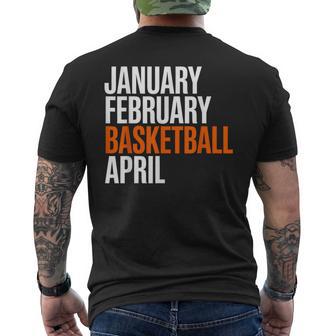 January February Basketball April Madness College Men's T-shirt Back Print | Mazezy