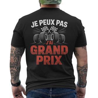 Je Peux Pas Jai Grand Prix Humour Formule 1 Course Auto T-shirt imprimé au dos - Cadeauxyz