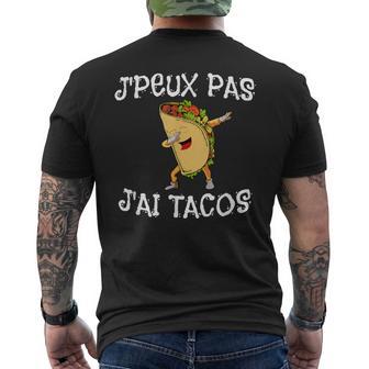 Je Peux Pas J'ai Tacos Humour Dabbing Blague Rire Mexique T-shirt imprimé au dos - Cadeauxyz