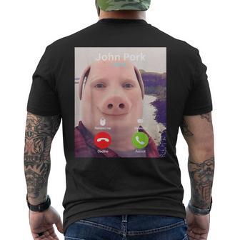 John Pork Calling Decline Accept Incoming Call John Pork Men's T-shirt Back Print - Thegiftio UK