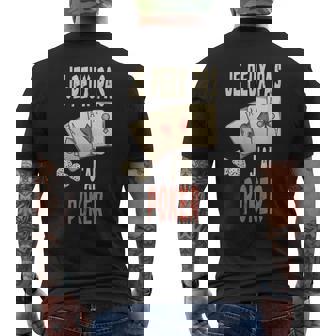Joueur De Poker Je Ne Peux Pas Avoir De Poker T-shirt imprimé au dos - Cadeauxyz