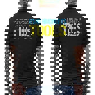 Journeyman Not Hoarding If It's Tools Handyman Repairman Dad Tank Top Men's Back Print T-Shirt | Mazezy