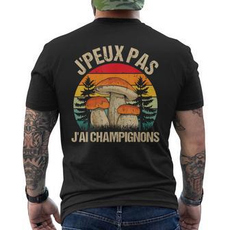 J'peux Pas J'ai Champignons Cèpes Drôle Champignon T-shirt imprimé au dos - Cadeauxyz