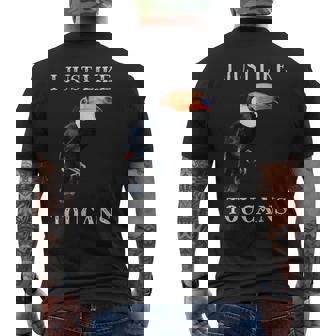 I Just Like Toucans Bird Animal Park オオハシ メンズTシャツ バックプリント - Kawaiitshirt