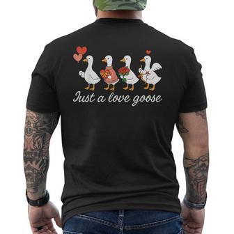 Just A Love Goose Valentine Duck Silly Goose Valentines Men's Back Print T-Shirt | Mazezy