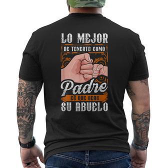 La Mejor Cosa Tenerte Como Padre Que Te Tengan Como Abuelo Camiseta Hombre Estampado Espalda - Regaloses