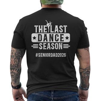 Last Dance Season Dance Senior Dad 2026 Dancing Senior Dad Men's T-shirt Back Print - Monsterry