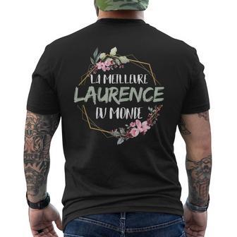 Laurence La Meilleure Laurence Du Monde Cadeau Laurence T-shirt imprimé au dos - Cadeauxyz