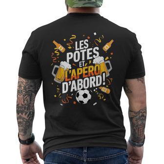 Les Potes Et L'apéro D'abord Humour Foot Bière Alcool Copain T-shirt imprimé au dos - Cadeauxyz