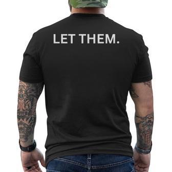 Let Them Quote Motivational Men's T-shirt Back Print | Seseable FR