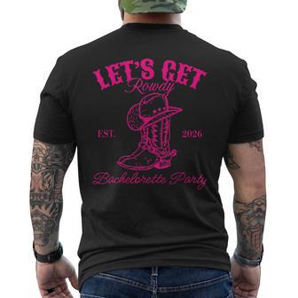 Let's Get Rowdy Est 2026 Bachelorette Party Matching Men's T-shirt Back Print - Thegiftio