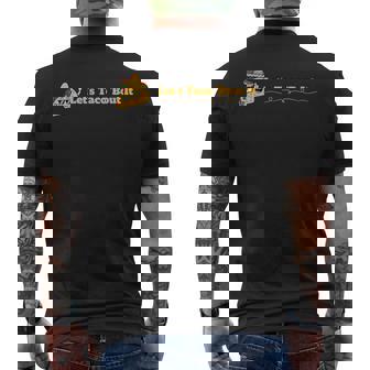 Let's Taco 'Bout It Taco Mexican Food Lover T-Shirt Men's Back Print T-Shirt | Mazezy