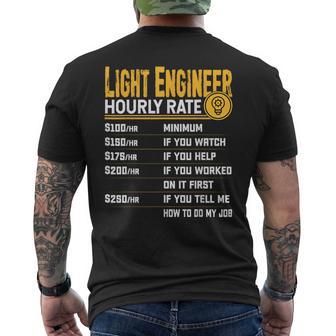 Light Engineer Hourly Rate Lighting Engineer T-shirt da uomo con stampa posteriore - Novitaregali