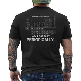 Llevo Esta Camisa Periódicamente Period Table Chemistry Geek Camiseta Hombre Estampado Espalda - Regaloses