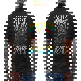 The Lone Star Life Texas And Apparel Texas Pride Keep It Weird Austin Men's T-shirt Back Print - Thegiftio