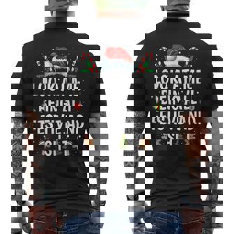 Look At Me Being All Festive & Shit Christmas Pajamas Men's Back Print T-Shirt | Mazezy