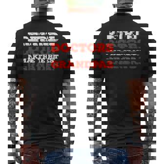 Los Médicos Jubilados Hacen El Mejor Regalo De Los Abuelos Camiseta Hombre Estampado Espalda - Regaloses