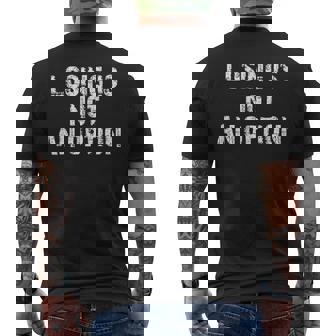 Losing Is Not An Option メンズTシャツ バックプリント - Kawaiitshirt