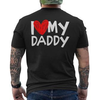 I Love My Daddy I Heart My Dad Men's T-shirt Back Print - Thegiftio