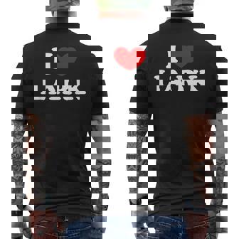 I Love Lark 私は愛する Lark メンズTシャツ バックプリント - Kawaiitshirt