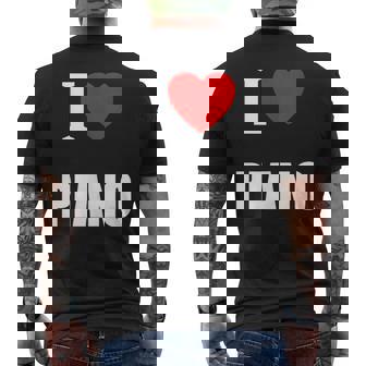 I Love Piano For Pianists Musicians Students Or Teachers Tank Top Men's Back Print T-Shirt | Mazezy