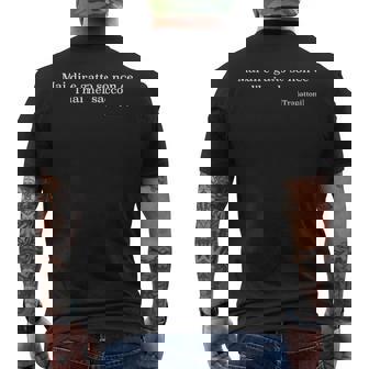 Mai Dire Gattoe Non Ce L’Hai Nelacco T-shirt da uomo con stampa posteriore - Novitaregali