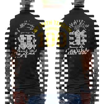 My Math Teacher Survived 100 Days Of School Algebra Men's Back Print T-Shirt | Mazezy