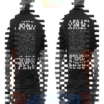 Math Teacher I Wish Life Was As Simple As Calculus Men's Back Print T-Shirt | Mazezy