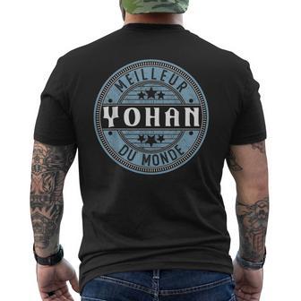 Meilleur Yohan Du Monde T-shirt imprimé au dos - Cadeauxyz