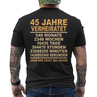 Messinghochzeit Jahrestag Hochzeitstag 45 Jahreerheiratet T-Shirt mit Rückendruck - Seseable